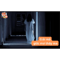 Mơ thấy ma là một điềm xấu hay tốt? Hãy tìm hiểu sự thật