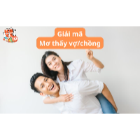 Mơ thấy vợ chồng là điềm gì? Giải mã chi tiết và con số may mắn